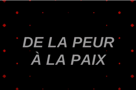 De la peur à la paix