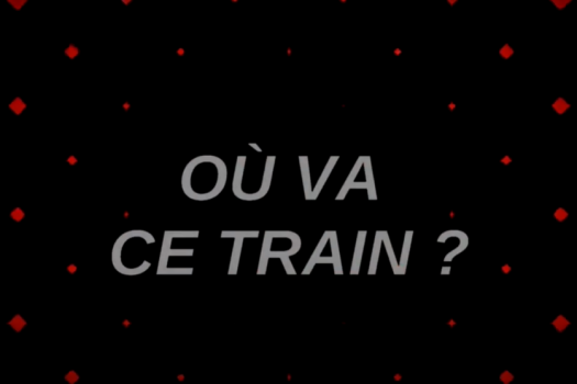 Où va ce train ?